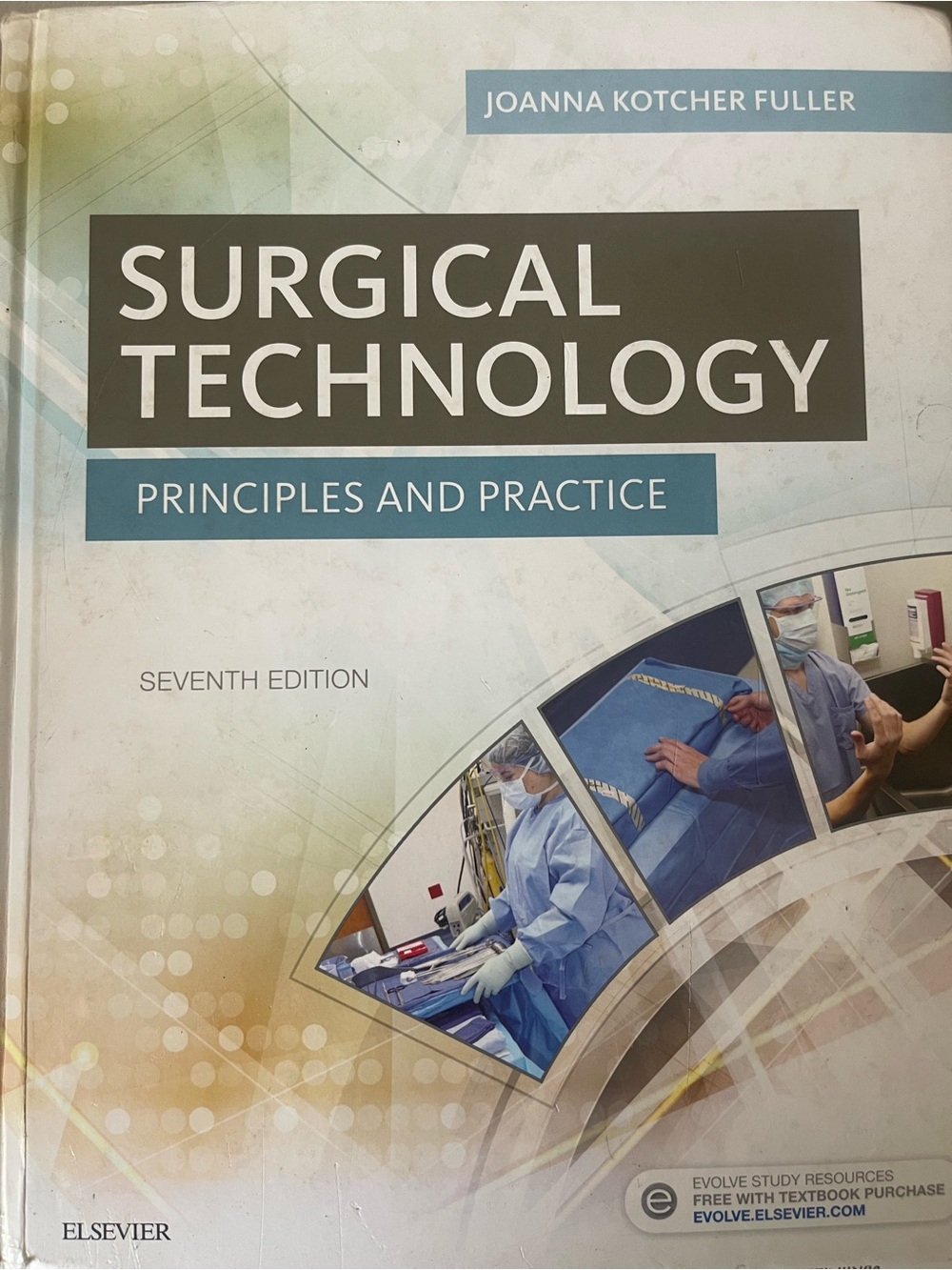 Surgical Technology: Principles and Practice - Textbook